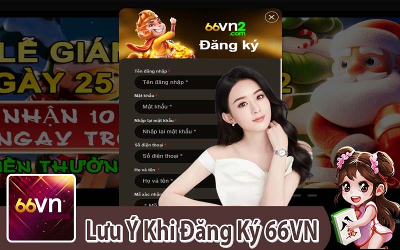 Những Lưu Ý Khi Đăng Ký 66VN